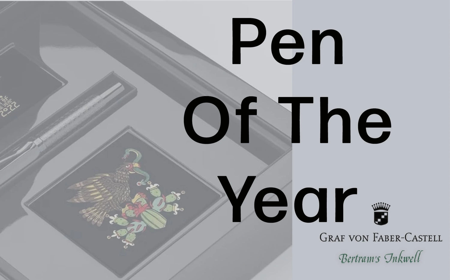 Graf von Faber-Castell Pen Of The Year