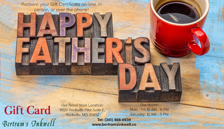 Bertram's Inkwell Gift Card - Happy Father's Day