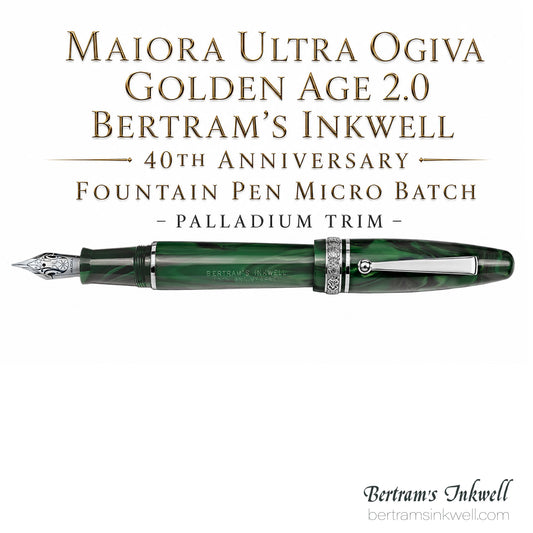 Maiora Ultra Ogiva Golden Age 2.0 Bertram's Inkwell 40th Anniversary Micro Batch Palladium Fountain Pen