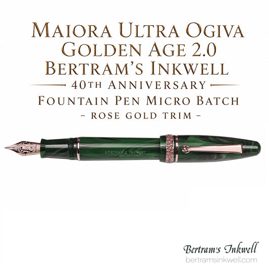 Maiora Ultra Ogiva Golden Age 2.0 Bertram's Inkwell 40th Anniversary Micro Batch - Rose Gold Fountain Pen